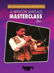 WYNTON MARSALIS MASTERCLASS JAZZ DVD